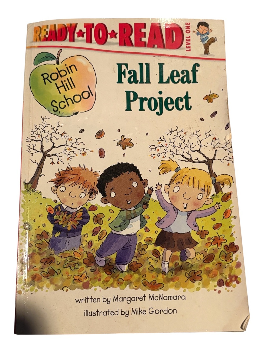 : Fall Leaf Project - Robin Hill School A Ready To Read Level 1 Book McNamara